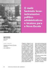 O mañá facémolo hoxe: instrumentos político-administrativos e técnicos para a Nova Escola