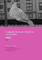 A pegada da escola infantil na comunidade